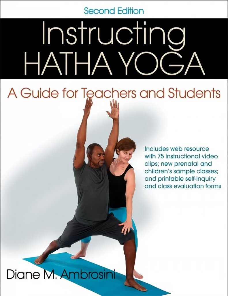 Instructing Hatha Yoga: A Guide for Teachers and Students 2nd edition цена и информация | Eneseabiraamatud | kaup24.ee