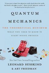 Quantum Mechanics: The Theoretical Minimum hind ja info | Majandusalased raamatud | kaup24.ee