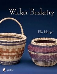 Wicker Basketry цена и информация | Книги о питании и здоровом образе жизни | kaup24.ee