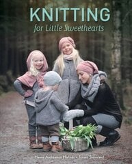 Knitting for Little Sweethearts цена и информация | Книги о питании и здоровом образе жизни | kaup24.ee