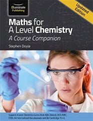 Maths for A Level Chemistry Updated ed hind ja info | Majandusalased raamatud | kaup24.ee