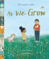 As We Grow: The journey of life... цена и информация | Книги для малышей | kaup24.ee