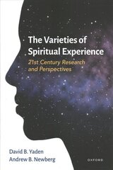 Varieties of Spiritual Experience: 21st Century Research and Perspectives цена и информация | Книги по социальным наукам | kaup24.ee