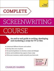 Complete Screenwriting Course: A complete guide to writing, developing and marketing a script for TV or film цена и информация | Пособия по изучению иностранных языков | kaup24.ee