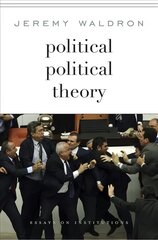 Political Political Theory: Essays on Institutions hind ja info | Ühiskonnateemalised raamatud | kaup24.ee