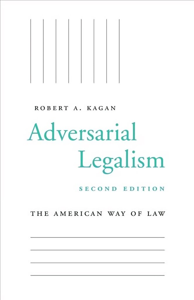 Adversarial Legalism: The American Way of Law, Second Edition 2nd edition цена и информация | Majandusalased raamatud | kaup24.ee