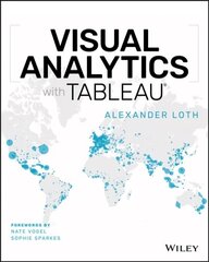 Visual Analytics with Tableau hind ja info | Majandusalased raamatud | kaup24.ee