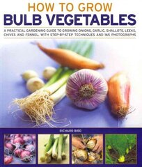 Growing Bulb Vegetables цена и информация | Книги по садоводству | kaup24.ee