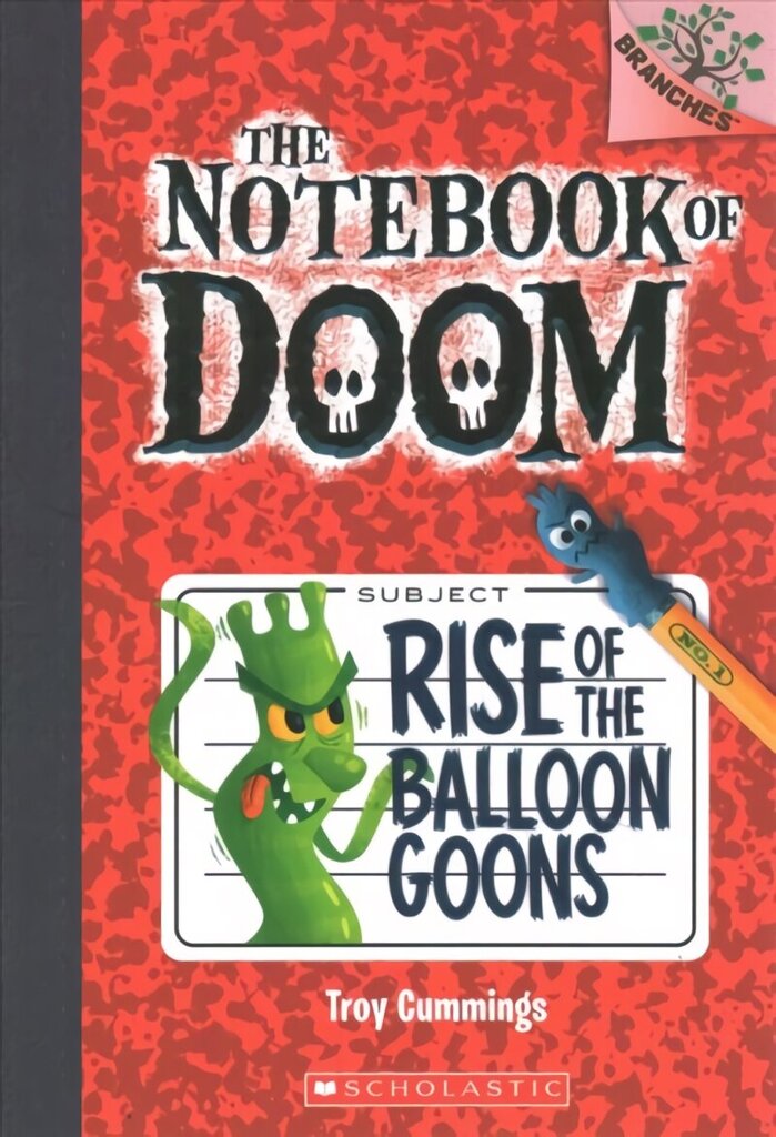 Notebook of Doom: #1 Rise of the Balloon Goons: A Branches Book hind ja info | Noortekirjandus | kaup24.ee