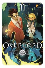 Overlord, Vol. 11 (manga) hind ja info | Fantaasia, müstika | kaup24.ee