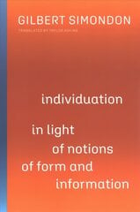 Individuation in Light of Notions of Form and Information hind ja info | Ajalooraamatud | kaup24.ee