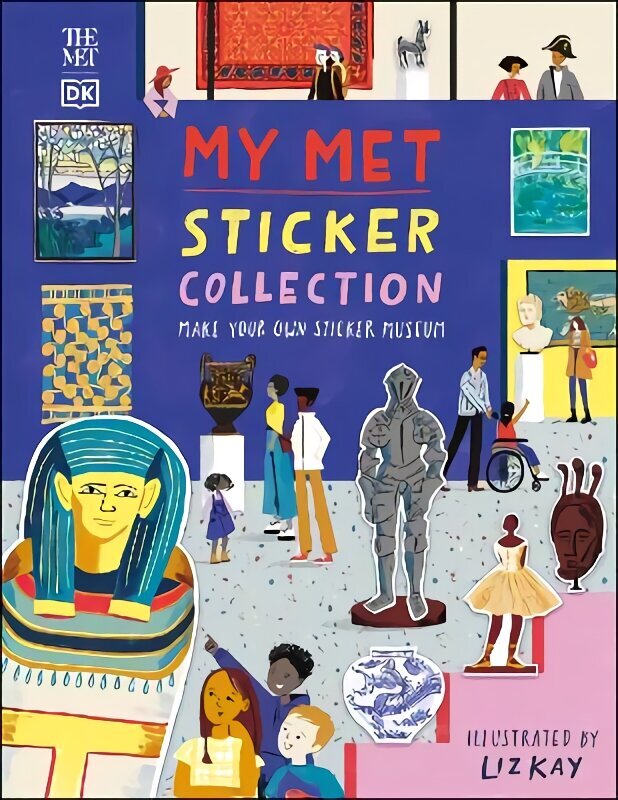 My Met Sticker Collection: Make Your Own Sticker Museum цена и информация | Väikelaste raamatud | kaup24.ee