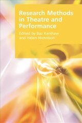 Research Methods in Theatre and Performance цена и информация | Энциклопедии, справочники | kaup24.ee