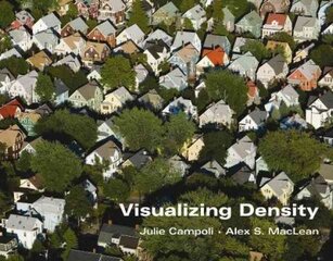 Visualizing Density hind ja info | Ühiskonnateemalised raamatud | kaup24.ee