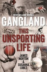 Gangland This Unsporting Life цена и информация | Биографии, автобиогафии, мемуары | kaup24.ee