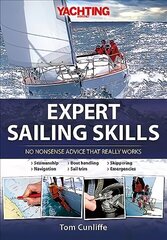 Expert Sailing Skills: No Nonsense Advice That Really Works цена и информация | Книги о питании и здоровом образе жизни | kaup24.ee