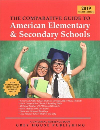 Comparative Guide to Elementary & Secondary Schools, 2018/19: Print Purchase Includes 2 Years Free Online Access 9th Revised edition hind ja info | Ühiskonnateemalised raamatud | kaup24.ee