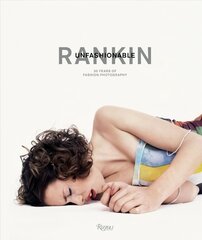 Rankin: Unfashionable: 30 Years of Fashion Photography цена и информация | Книги по фотографии | kaup24.ee