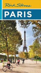 Rick Steves Paris (Twenty-fourth Edition) цена и информация | Путеводители, путешествия | kaup24.ee