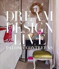 Dream. Design. Live. hind ja info | Eneseabiraamatud | kaup24.ee