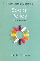 Social Policy, Third Edition 3rd Edition hind ja info | Ühiskonnateemalised raamatud | kaup24.ee