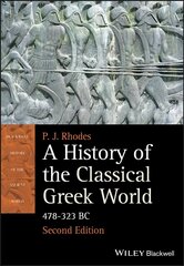 History of the Classical Greek World, 478-323 BC 2e: 478 - 323 Bc 2nd Edition цена и информация | Исторические книги | kaup24.ee