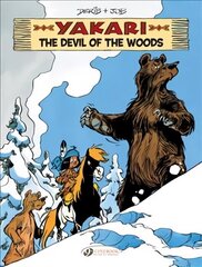 Yakari Vol. 19: The Devil Of The Woods цена и информация | Книги для подростков и молодежи | kaup24.ee