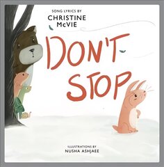 Don't Stop цена и информация | Книги для малышей | kaup24.ee