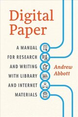 Digital Paper: A Manual for Research and Writing with Library and Internet Materials hind ja info | Entsüklopeediad, teatmeteosed | kaup24.ee