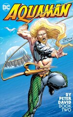 Aquaman by Peter David Book Two цена и информация | Фантастика, фэнтези | kaup24.ee