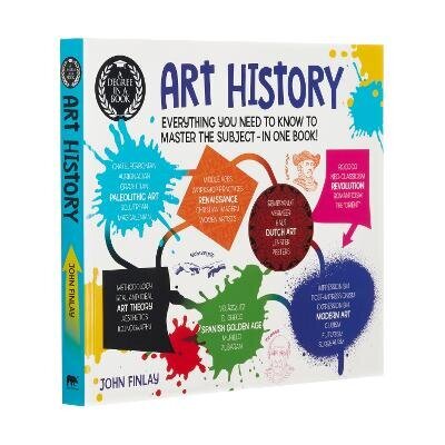 Degree in a Book: Art History: Everything You Need to Know to Master the Subject - in One Book! цена и информация | Kunstiraamatud | kaup24.ee