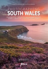 Explore & Discover South Wales: Visit the most beautiful places, take the best photos цена и информация | Путеводители, путешествия | kaup24.ee