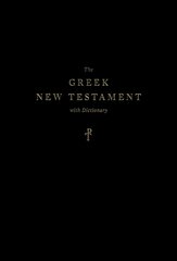 Greek New Testament, Produced at Tyndale House, Cambridge, with Dictionary hind ja info | Usukirjandus, religioossed raamatud | kaup24.ee