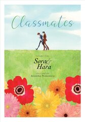 Classmates Vol. 4: Sora and Hara цена и информация | Фантастика, фэнтези | kaup24.ee