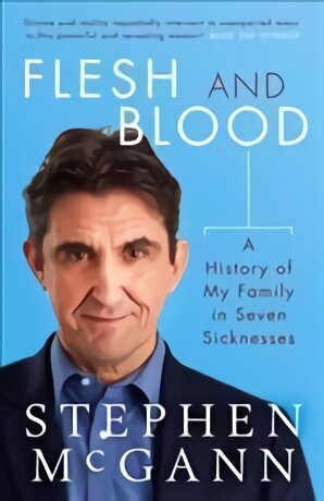 Flesh and Blood: A History of My Family in Seven Sicknesses цена и информация | Elulooraamatud, biograafiad, memuaarid | kaup24.ee