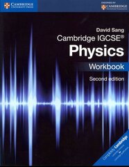 Cambridge IGCSE (R) Physics Workbook 2nd Revised edition, Cambridge IGCSE (R) Physics Workbook цена и информация | Книги для подростков и молодежи | kaup24.ee