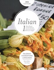 Foundations Italian 1 2017 3rd edition, Part 1 цена и информация | Пособия по изучению иностранных языков | kaup24.ee