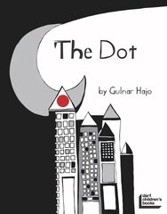 Dot That Couldn't Sit Still цена и информация | Книги для малышей | kaup24.ee