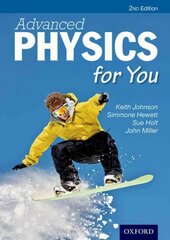 Advanced Physics For You 2nd Revised edition цена и информация | Книги по экономике | kaup24.ee