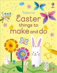 Easter Things to Make and Do hind ja info | Väikelaste raamatud | kaup24.ee