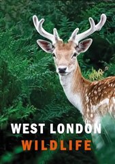 West London Wildlife цена и информация | Книги по социальным наукам | kaup24.ee