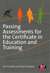 Passing Assessments for the Certificate in Education and Training hind ja info | Ühiskonnateemalised raamatud | kaup24.ee