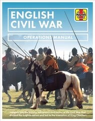 English Civil War: Operations Manual цена и информация | Исторические книги | kaup24.ee