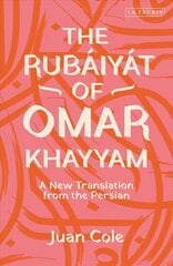 Rubaiyat of Omar Khayyam: A New Translation from the Persian цена и информация | Поэзия | kaup24.ee