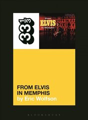 Elvis Presley's From Elvis in Memphis hind ja info | Kunstiraamatud | kaup24.ee