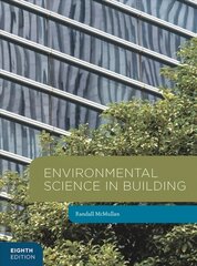 Environmental Science in Building 2018 8th edition цена и информация | Книги по социальным наукам | kaup24.ee