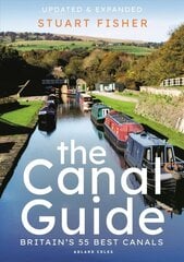 Canal Guide: Britain's 55 Best Canals hind ja info | Reisiraamatud, reisijuhid | kaup24.ee