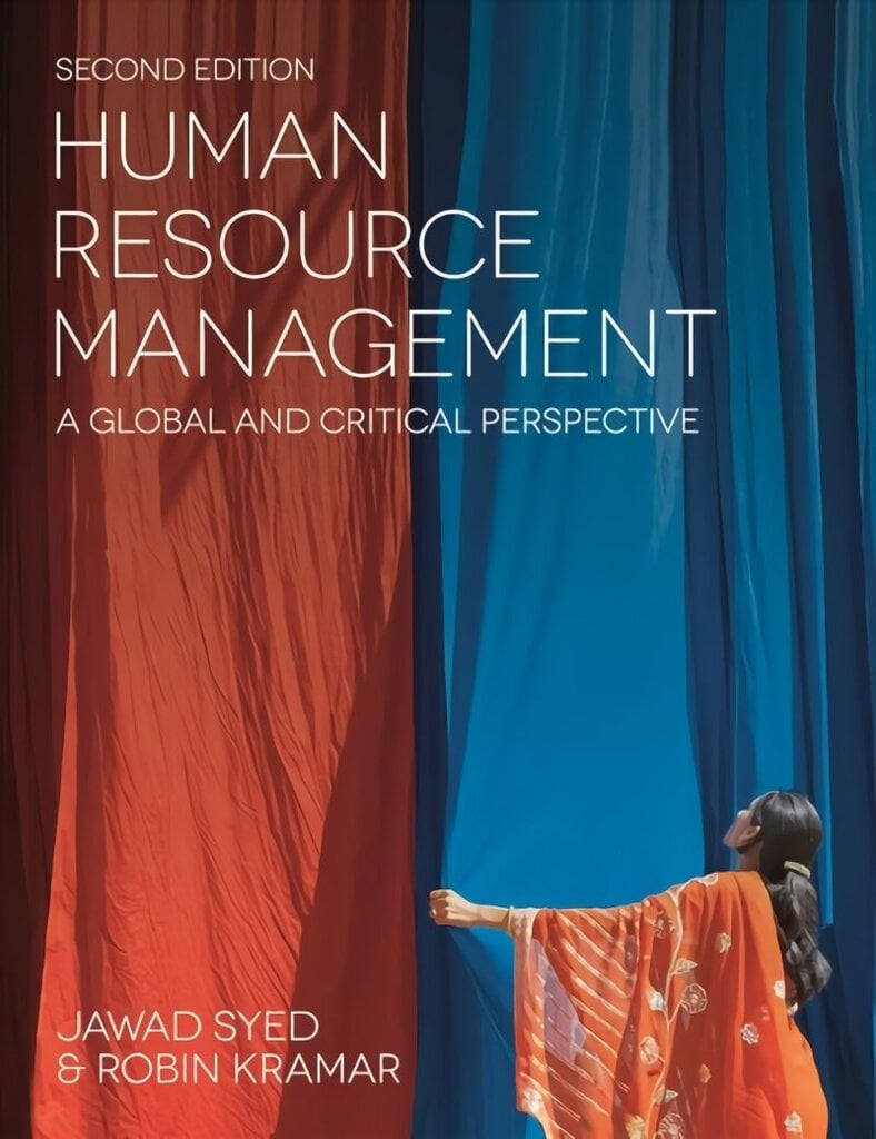 Human Resource Management: A Global and Critical Perspective 2nd edition цена и информация | Majandusalased raamatud | kaup24.ee
