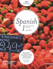 Foundations Spanish 1 2017 3rd edition hind ja info | Võõrkeele õppematerjalid | kaup24.ee