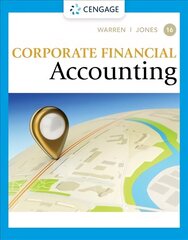 Corporate Financial Accounting 16th edition hind ja info | Majandusalased raamatud | kaup24.ee
